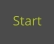 Start